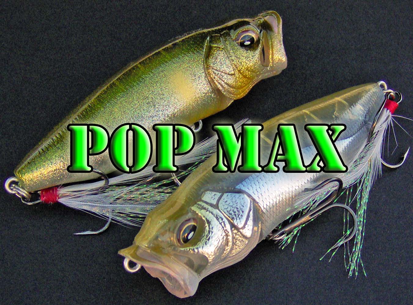 BassdozerStore.com: Megabass Pop MAX ~ Topwater Artistry