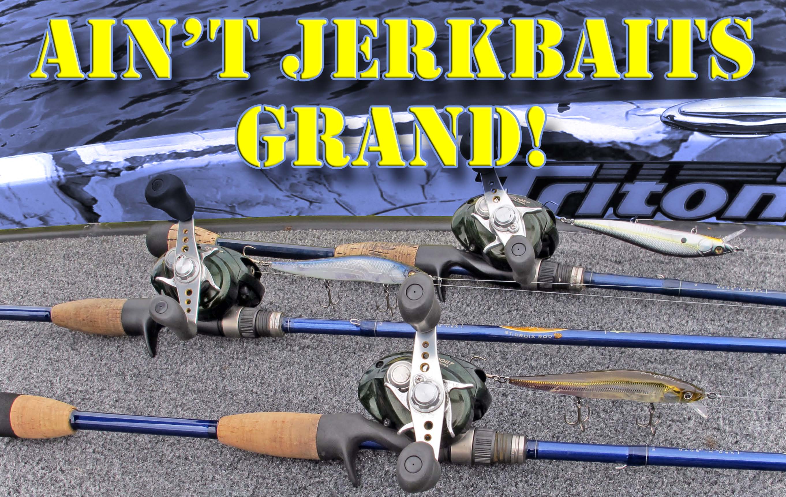 BassdozerStore.com: Ain't Jerkbaits Grand!