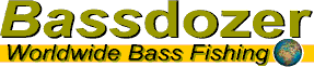 Bassdozer  World Wide Bass Fishing